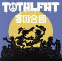 【中古】 宴の合図／TOTALFAT