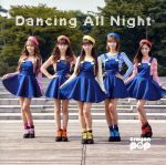 【中古】 Dancing　All　Night（初回限定盤）（DVD付）／CRAYON　POP