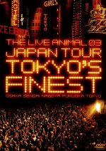 【中古】 THE　LIVE　ANIMAL　03　JAPAN　TOUR　～TOKYO’S　FINEST～／ZEEBRA