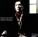 【中古】 VOCALIST／徳永英明（徳永英明）