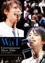 【中古】 WaT　Entertainment　Show　2006　ACT“do”LIVE　Vol．4／WaT