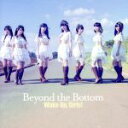 【中古】 Beyond the Bottom（DVD付）／Wake Up，Girls！