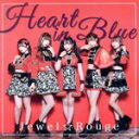 【中古】 Heart in Blue(Type-B)/Jewel☆Rouge