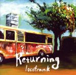 【中古】 Returning／locofrank
