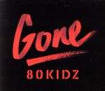 【中古】 Gone　EP／80kidz