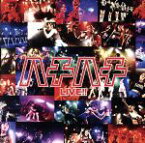 【中古】 「ハチハチ」LIVE！！（初回限定盤）（DVD付）／大阪☆春夏秋冬