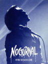 【中古】 Nocturnal(特別仕様LIVE盤/完全数量限定盤)(DVD付)/錦戸亮