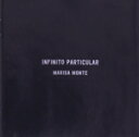 【中古】 【輸入盤】Infinito Particular/マリーザ・モンチ