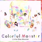 【中古】 Colorful　Monster（期間生産限定盤）／Little　Glee　Monster