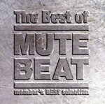 【中古】 The　Best　of　MUTE　BEST／MUTE　BEAT