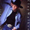 【中古】 【輸入盤】Greatest Hits/ClayWalker