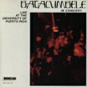 【中古】 【輸入盤】In Concert/Batacumbele