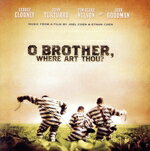 【中古】 オー・ブラザー！　オリジナル・サウンドトラック／（オリジナル・サウンドトラック）,ジェイムス・カーター＆ザ・プリズナーズ,ハリー・マックリントック,ノーマン・ブレイク,アリソン・クラウス,ずぶ濡れボーイズ,クリス・トーマス・キング,ザ・