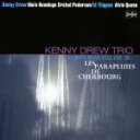 【中古】 Kenny’s Music Still Live On シェルブールの雨傘(紙ジャケット仕様)/ケニー・ドリュー・トリオ,ケニー・ドリュー(p),ニールス・ペデルセン(b),エド・シグペン(ds),アルヴィン・クイーン(ds)