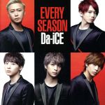 【中古】 EVERY SEASON（初回フラッシュプライス盤 Da－iCE ver．）／Da－iCE