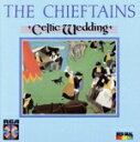 【中古】 【輸入盤】Celtic Wedding/ザ・チーフタンズ
