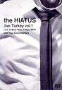 【中古】 「Jive Turkey vol.1 Live at Blue Note Tokyo 2016 and Tour Documentary」/the HIATUS