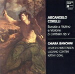 Corelli,ChiaraBanchini販売会社/発売会社：HarmoniaMundi発売年月日：1989/01/01JAN：3149025039767