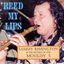 【中古】 【輸入盤】Reed My Lips/SammyRimington