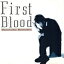 【中古】 First Blood/小松康伸 2,299円