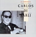 【中古】 ラ・クンパルシータ/カルロス・ディ・サルリ