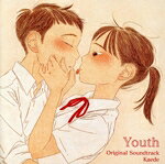 【中古】 Youth　−Original　Soundtrack（初回生産限定盤）（Blu−ray　Disc付）／Kaede