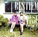 【中古】 BEST TIME cover/BESTIEM(2)