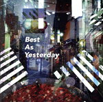 【中古】 Best　As　Yesterday／二丁目の魁カミングアウト