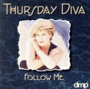 【中古】 【輸入盤】Follow Me/ThursdayDiva