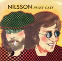 【中古】 【輸入盤】Pussy Cats/ニルソン