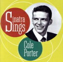 【中古】 【輸入盤】Sinatra Sings Cole Porter/フランク・シナトラ