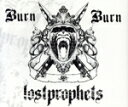【中古】 【輸入盤】Burn Burn 1/ロストプロフェッツ