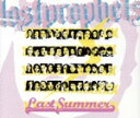 【中古】 【輸入盤】Last Summer/ロストプロフェッツ