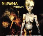 【中古】 【輸入盤】Lithium ／ Been a Son ／ Curmudgeon／ニルヴァーナ