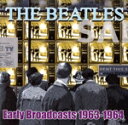 【中古】 【輸入盤】EARLY BROADCASTS,1963 − 1964/ザ・ビートルズ