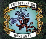 【中古】 【輸入盤】Gone　Away／オフスプリング