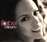 【中古】 【輸入盤】Bebel　Gilberto／ベベウ・ジルベルト