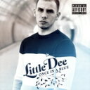【中古】 【輸入盤】Once in a Blue/LittleDee(アーティスト)