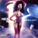 【中古】 【輸入盤】Beam Me Up Scotty/ニッキー・ミナージュ