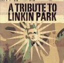 【中古】 【輸入盤】Tribute to Linkin Park/TributetoLinkinPark(アーティスト)
