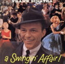 【中古】 【輸入盤】Swingin Affair/フランク・シナトラ