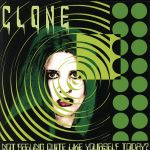 【中古】 【輸入盤】Not　Feeling　Quite　Like　Yourself　Today？ ／Clone（アーティスト） 【中古】afb