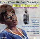 【中古】 【輸入盤】Ev’ry Time We Say Goodbye/エラ・フィッツジェラルド