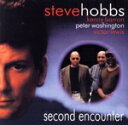 【中古】 【輸入盤】Second Encounter/SteveHobbs