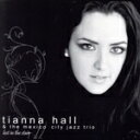 【中古】 【輸入盤】Lost in the Stars/TiannaHall&TheMexicoCityJazzTrio(アーティスト)