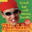 【中古】 【輸入盤】Sonst Holisch Meina Bruda/Richie