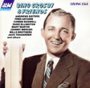 【中古】 【輸入盤】Bing Crosby & Friends/ビング・クロスビー