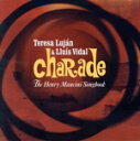 【中古】 【輸入盤】CHARADE − THE HENRY MANCINI SONGBOOK/TERESALUJAN&LLUISVIDAL(アーティ...