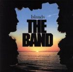 【中古】 【輸入盤】Islands／ザ・バンド