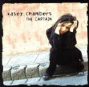 【中古】 【輸入盤】The Captain/Kasey Chambers